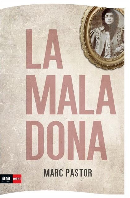 Mala dona, La | 9788493905545 | Pastor, Marc