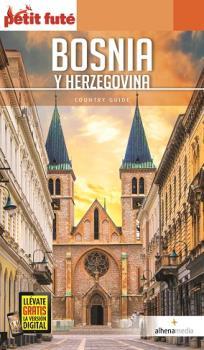 Petit Futé Bosnia y Herzegovina | 9788416395279 | AA.VV.