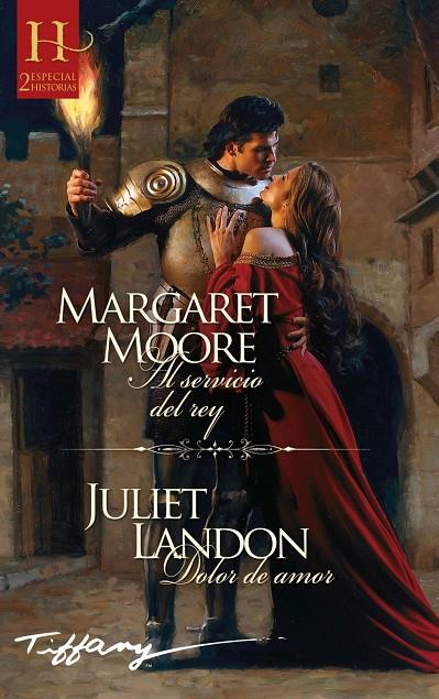 Al servicio del rey / Dolor de amor | 9791370170455 | Moore, Margaret / Landon, Juliet