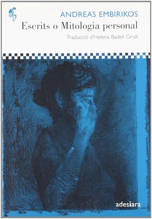 Escrits o Mitologia personal | 9788492405213 | Empeirikos, Andreas