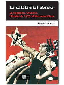 Catalanitat obrera, La | 9788495916723 | Termes, Josep