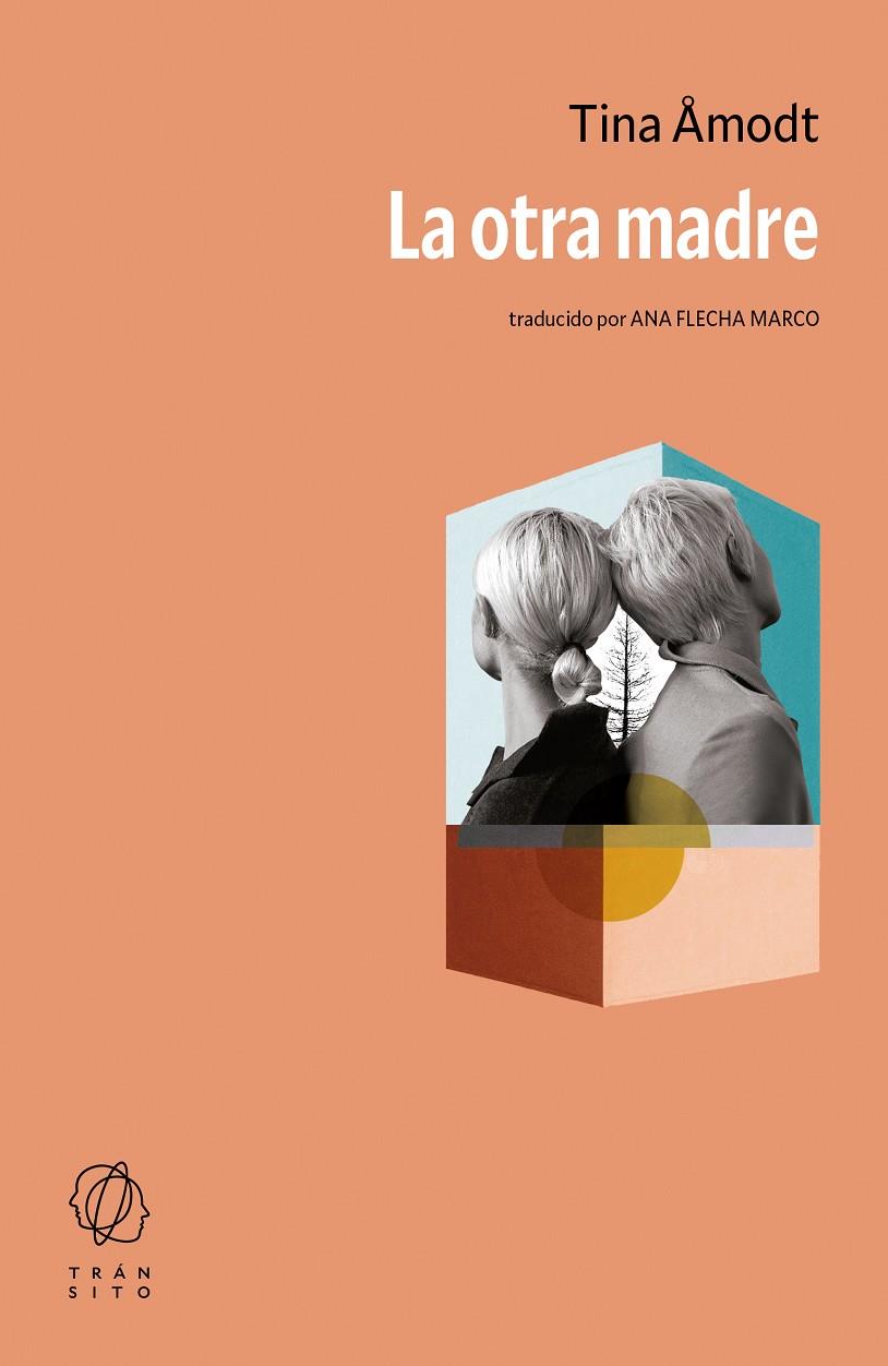 Otra madre, La | 9788412901863 | Åmodt, Tina
