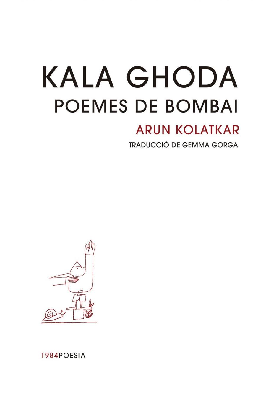 Kala Ghoda : Poemes de Bombai | 9791387757229 | Kolatkar, Arun