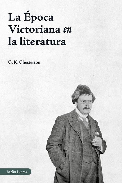 Época Victoriana en la literatura, La | 9791387687168 | Chesterton, G.K.