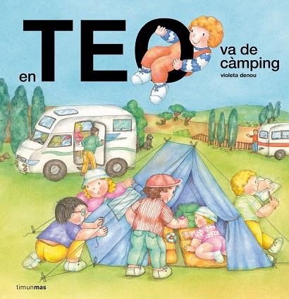 Teo va de càmping, En | 9791387783341 | Denou, Violeta