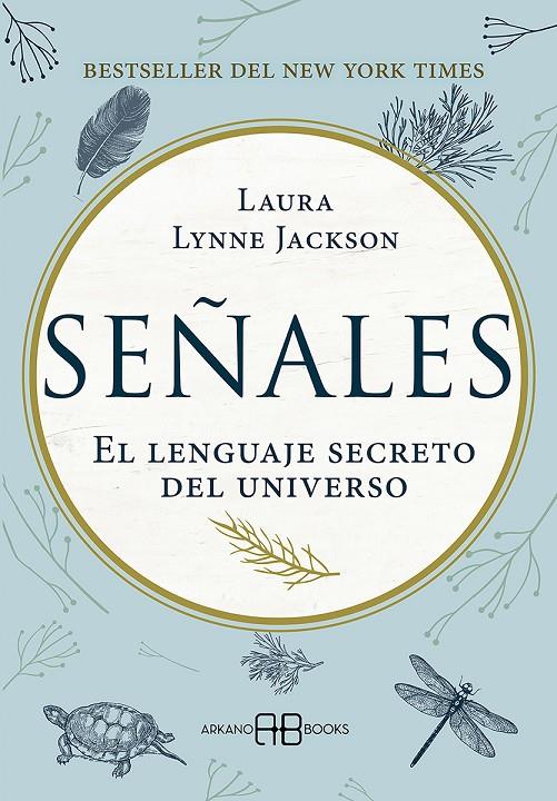 Señales : El lenguaje secreto del universo | 9788417851088 | Jackson, Laura Lynne