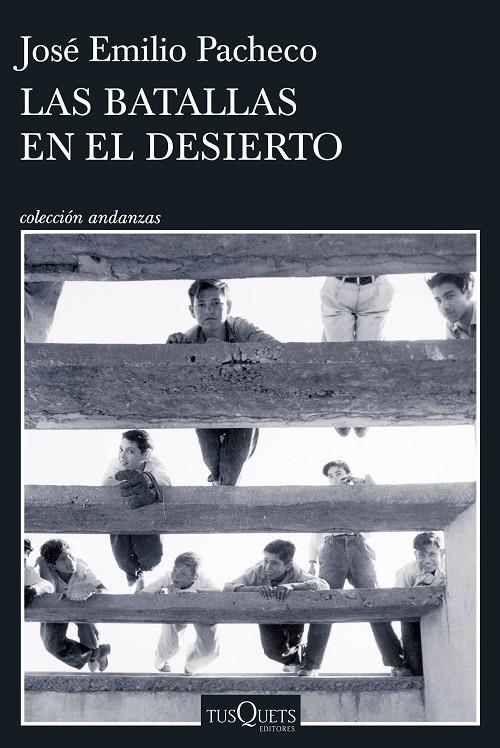 Batallas en el desierto, Las | 9788411076227 | Pacheco, José Emilio