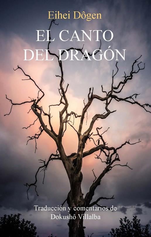 Canto del dragón, El | 9788478135073 | Dogen, Eihei