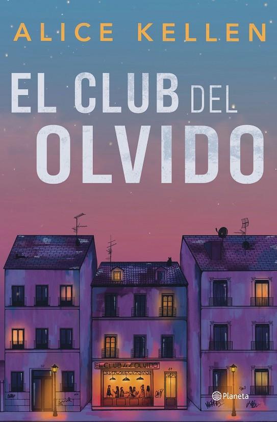Club del Olvido, El | 9788408318200 | Kellen, Alice