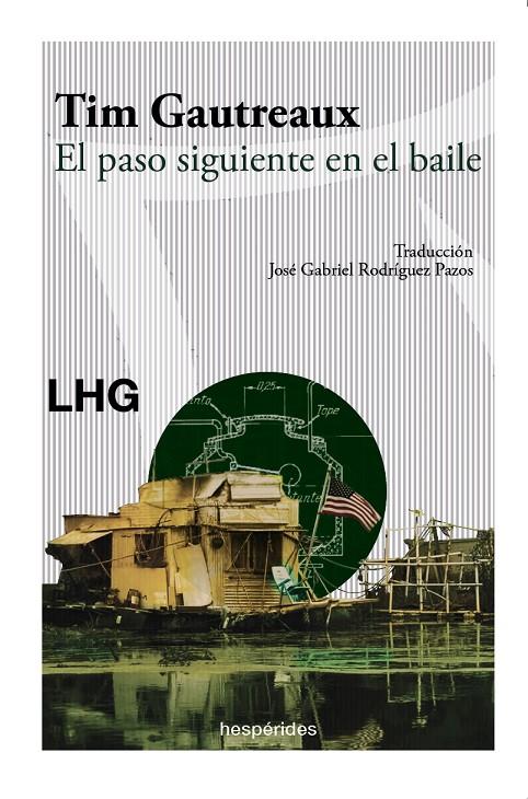Paso siguiente en el baile, El | 9788417118594 | Gautreaux, Tim