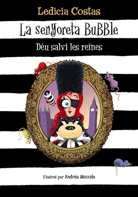 Senyoreta Bubble, La : Déu salvi les reines | 9788448959586 | Costas, Ledicia