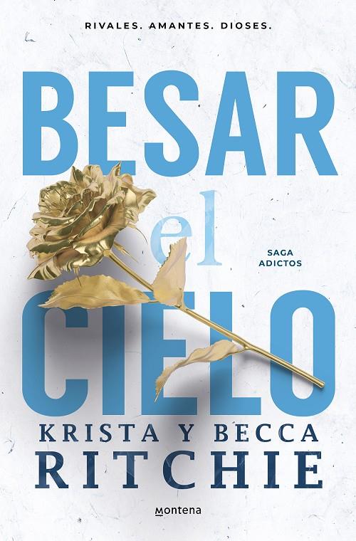 Adictos : Besar el cielo  | 9788419501943 | Ritchie, Krista / Ritchie, Becca