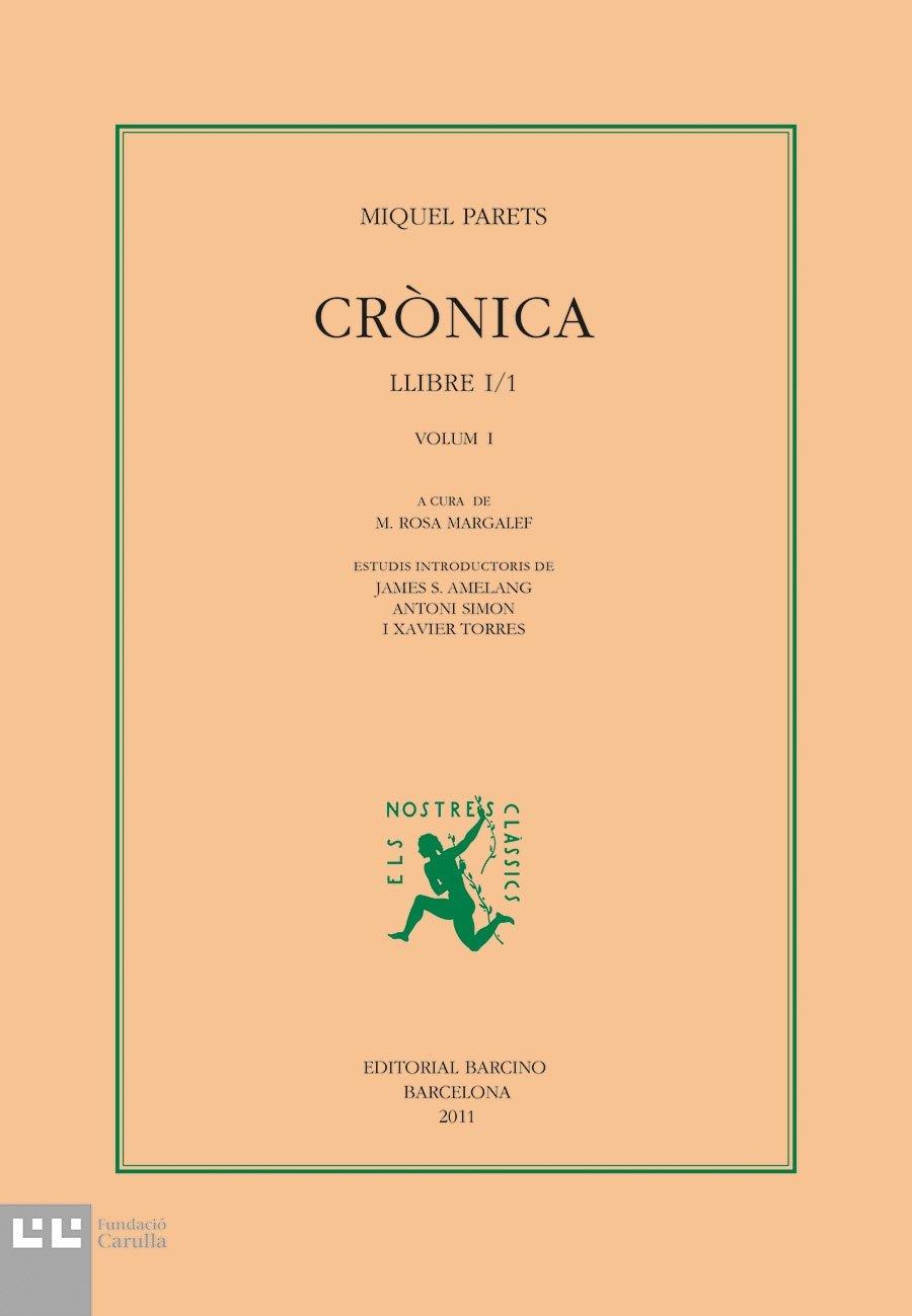 Crònica de Miquel Parets I/1 | 9788472267695 | Parets, Miquel