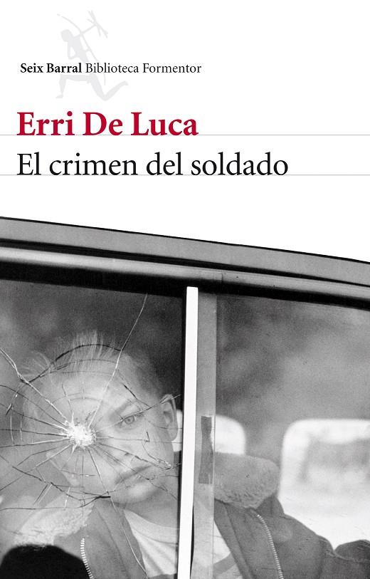 Crimen del soldado, El | 9788432214790 | Luca, Erri de