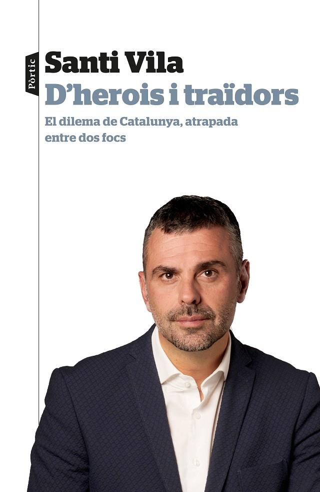 D'herois i traïdors | 9788498094145 | Vila, Santi
