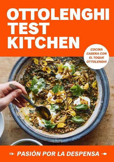 Ottolenghi Test Kitchen 1 : Pasión por la despensa | 9788418968778 | Ottolenghi, Yotam / Murad, Noor