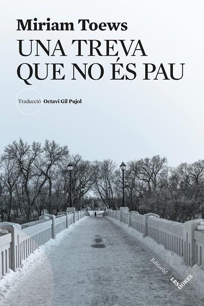 Treva que no és pau, Una | 9791399072143 | Toews, Miriam