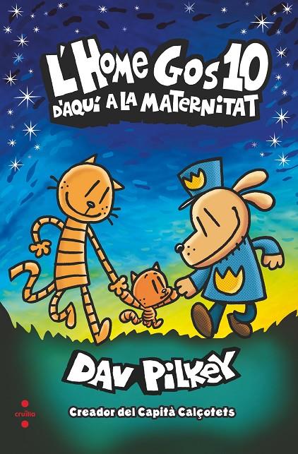 Home Gos 10, L' : D'aquí a la maternitat | 9788466153942 | Pilkey, Dav