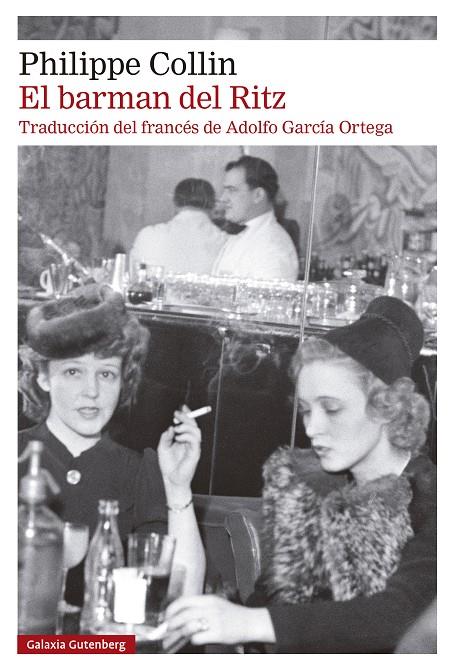 Barman del Ritz, El | 9788410107151 | Collin, Philippe