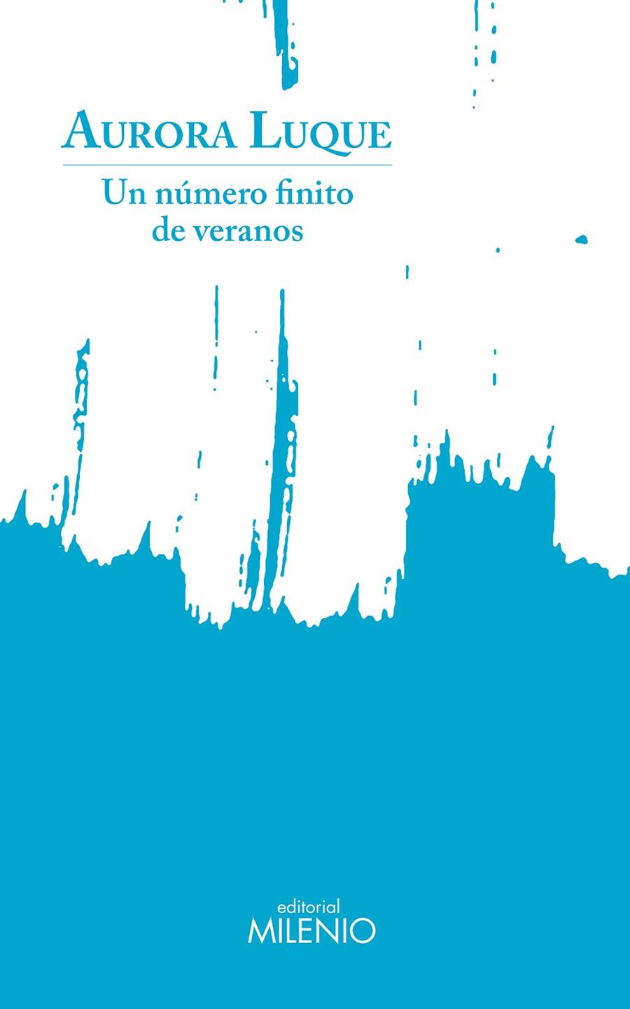 Número finito de veranos, Un | 9788497439510 | Luque Ortiz, Aurora