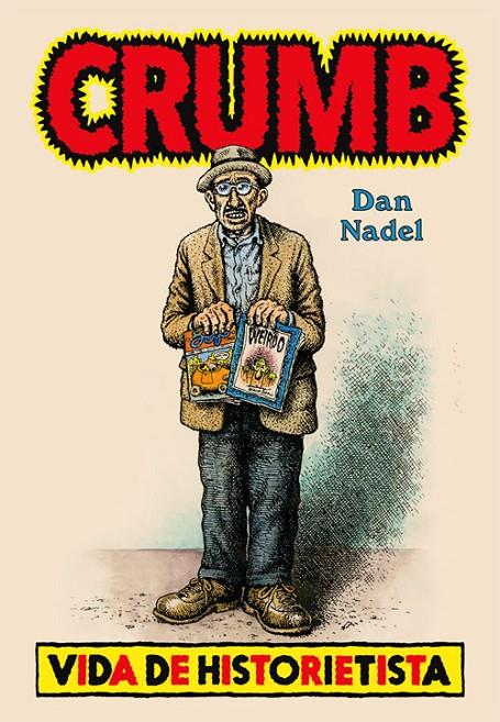 Crumb : Vida de historietista | 9788417645274 | Nadel, Dan