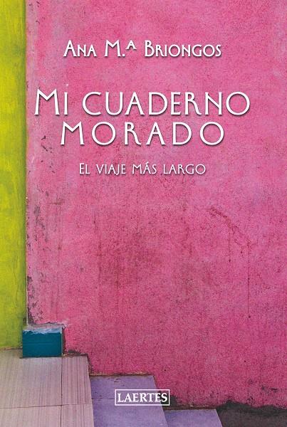 Mi cuaderno morado | 9788419676207 | Briongos, Ana M.