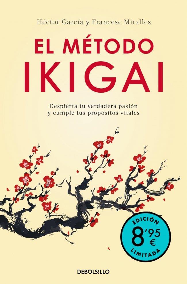 Método Ikigai, El | 9788466392228 | Miralles, Francesc / García (Kirai), Héctor