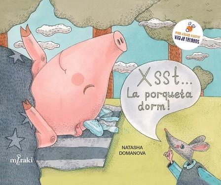 Xsst... La porqueta dorm! | 9791399061109 | Domanova, Natasha