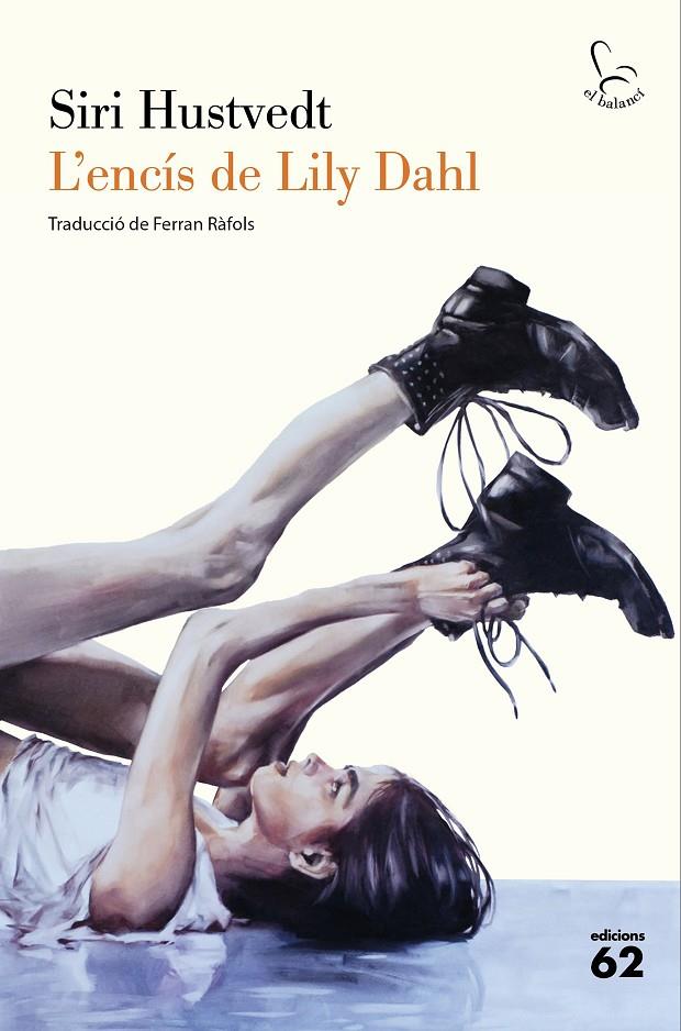 Encís de Lily Dahl, L' | 9788429783056 | Hustvedt, Siri