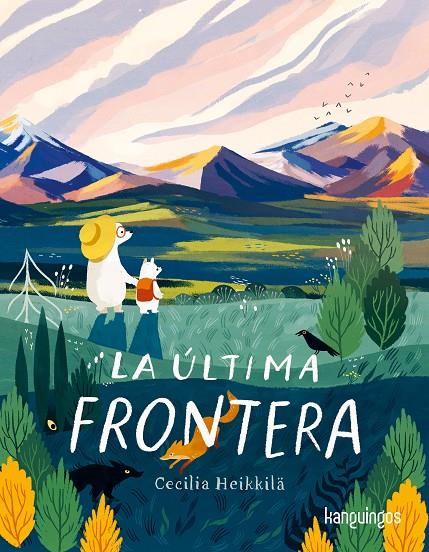 Última frontera, La | 9788412781014 | Heikkilä, Cecilia 