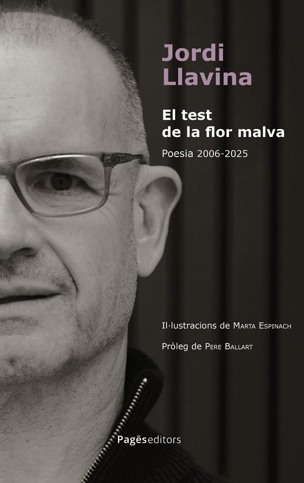 Test de la flor malva, El : Poesia 2006-2025 | 9788413036991 | Llavina, Jordi