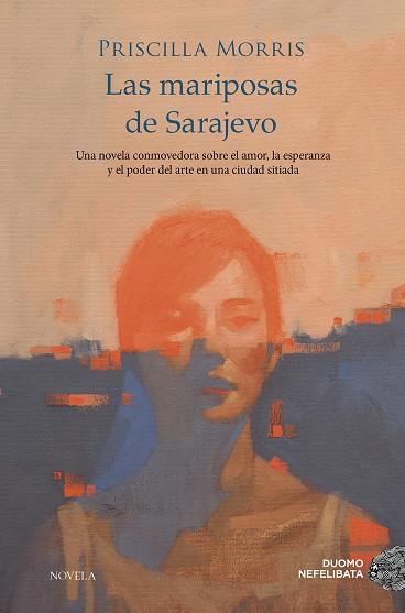Mariposas de Sarajevo, Las | 9788419834171 | Morris, Priscilla