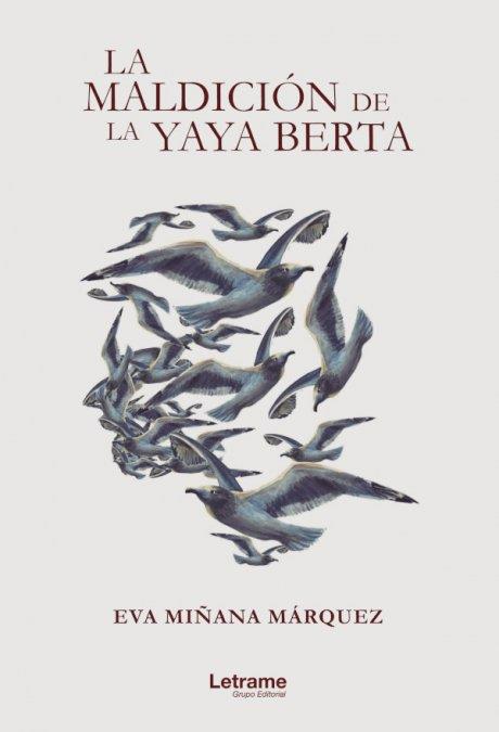 Maldición de la yaya Berta, La | 9788418186974 | Miñana Márquez, Eva