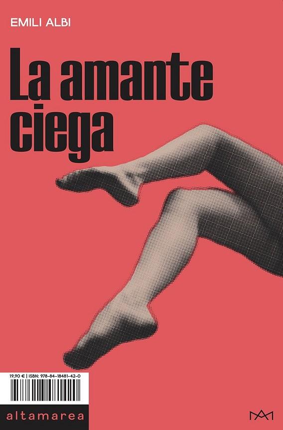 Amante ciega, La | 9788418481420 | Albi, Emili