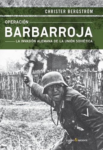 Operación Barbarroja | 9788494495014 | Bergström, Christer