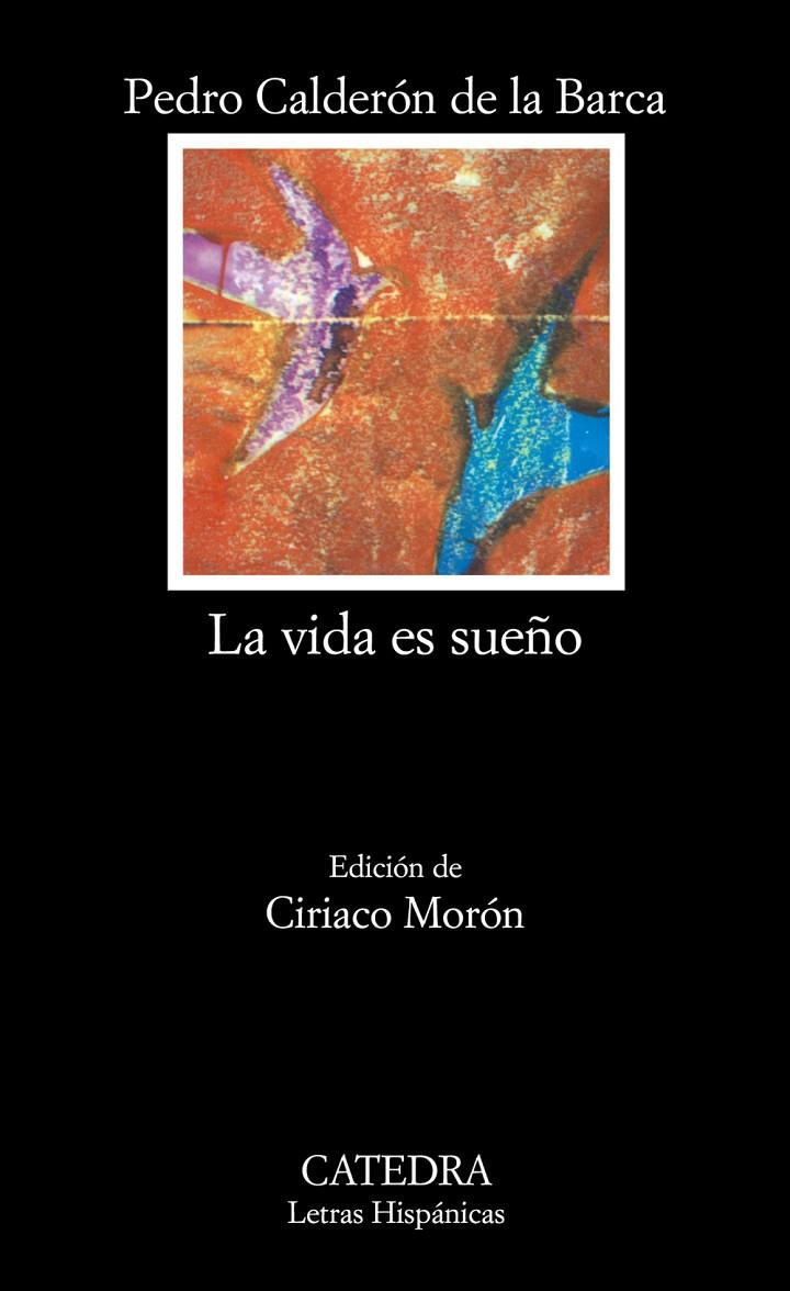 Vida es sueño, La | 9788437600925 | Calderón de la Barca, Pedro