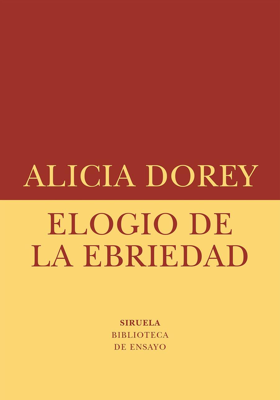 Elogio de la ebriedad | 9788410415621 | Dorey, Alicia