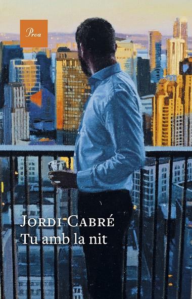Tu amb la nit | 9788410488120 | Cabré, Jordi