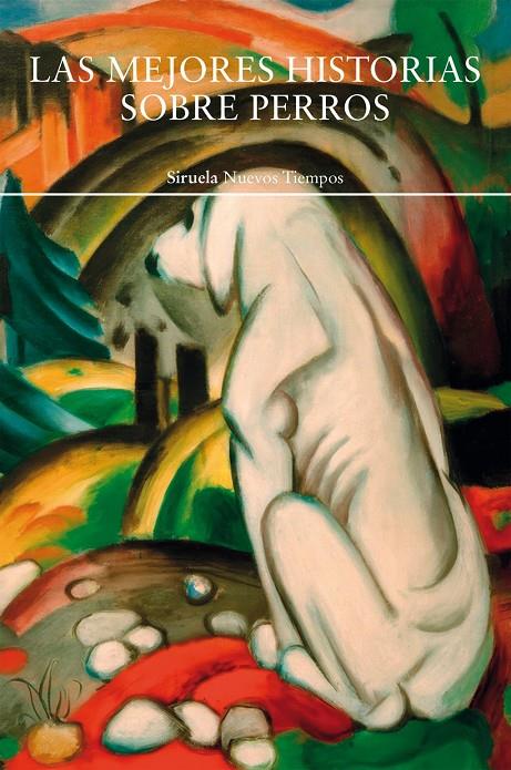 Mejores historias sobre perros, Las | 9791388032233 | Chesterton, Gilbert Keith / Woolf, Virginia / Kipling, Rudyard / London, Jack