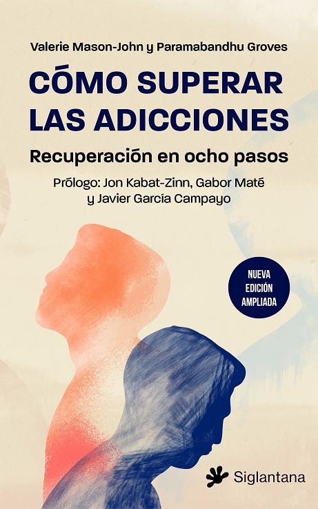 Cómo superar las adicciones | 9788410179523 | Mason-John, Valerie / Groves, Paramabandhu