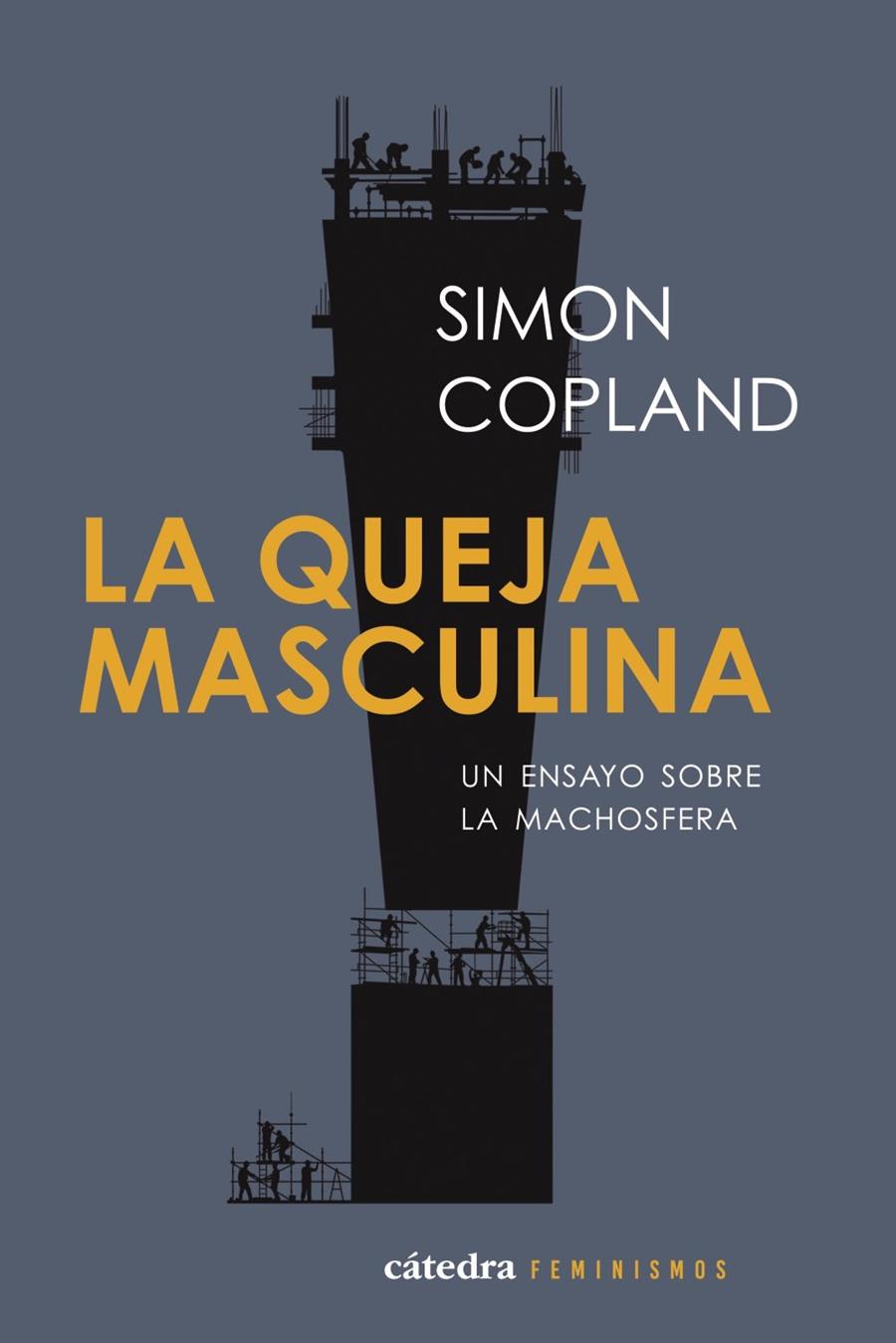Queja masculina, La | 9788437649733 | Copland, Simon James