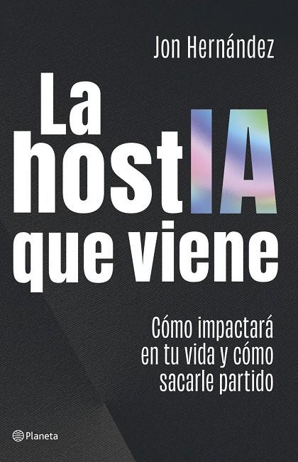 HostIA que viene, La | 9788408320616 | Hernández, Jon