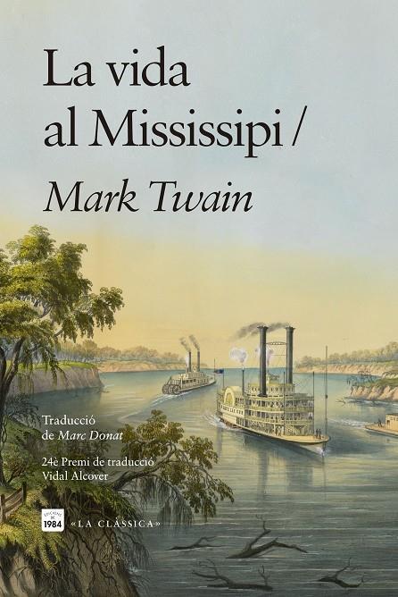 Vida al Mississipi, La | 9791387757168 | Twain, Mark