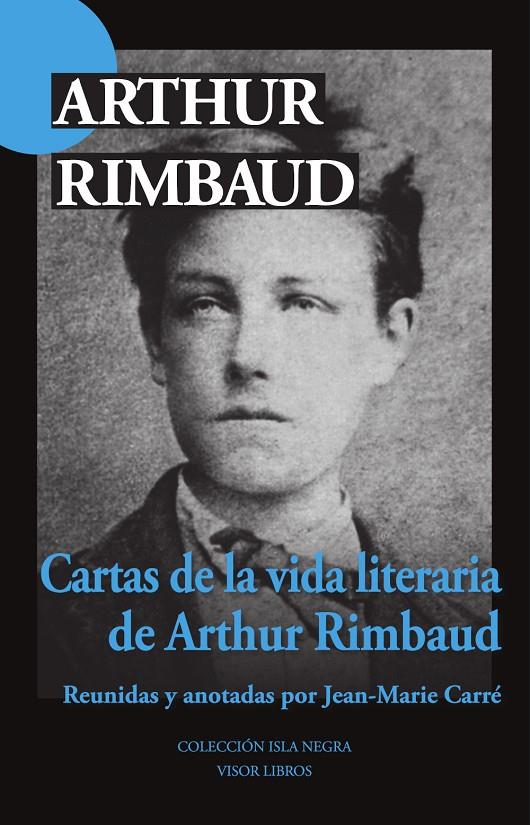 Cartas de la vida literaria | 9791387745011 | Rimbaud, Arthur