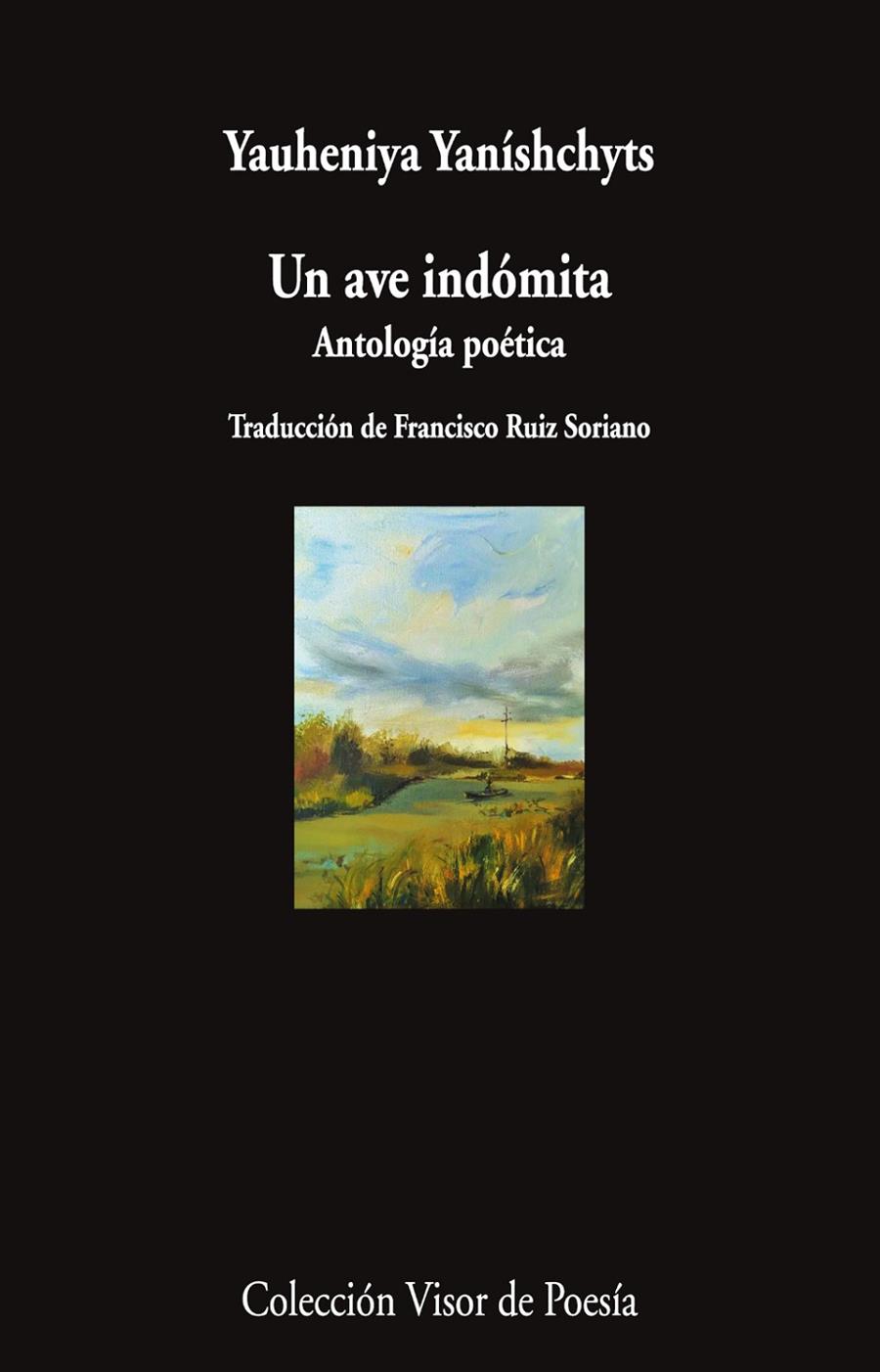 Ave indómita, Un : Antología poética | 9791387745837 | Yaníshchyts, Yauheniya