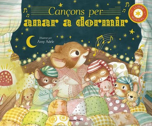 Cançons per anar a dormir : Llibre musical | 9791387519421 | Adele, Amy / Eckford, Jennifer