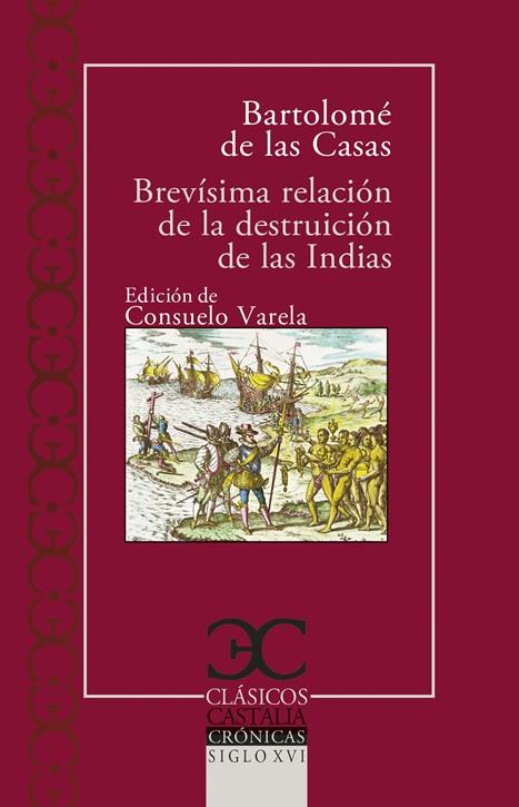 Brevísima  relación de la destruición de las Indias | 9788497409506 | Casas, Bartolomé de las