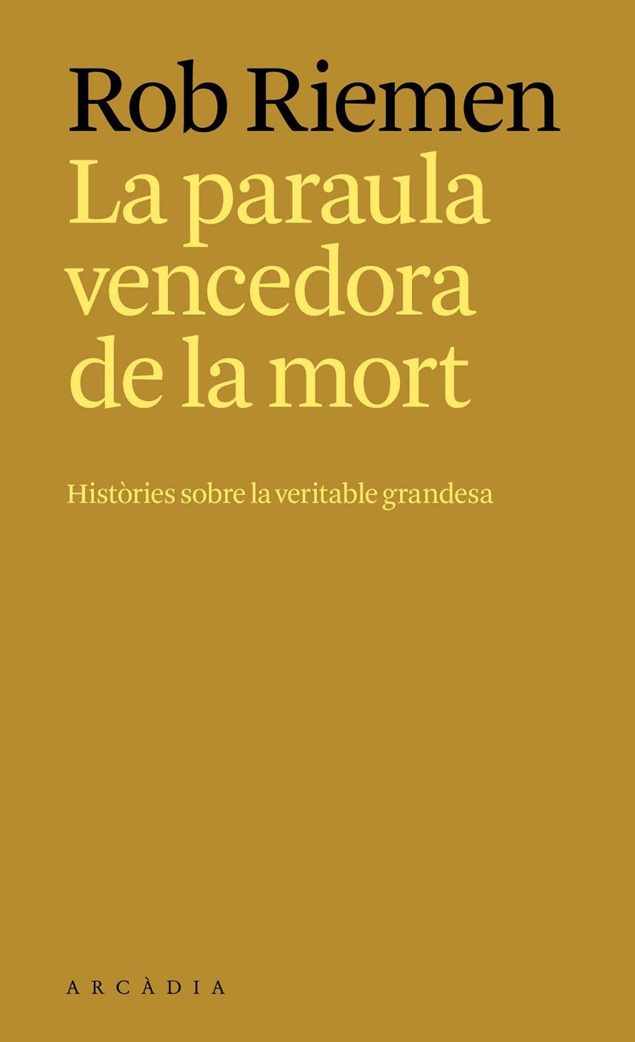 Paraula vencedora de la mort, La | 9788412876697 | Riemen, Rob