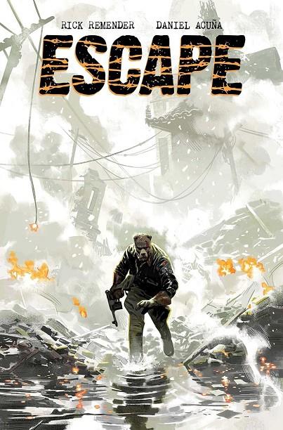 Escape 1 | 9788467984019 | Remender, Rick / Acuña, Daniel