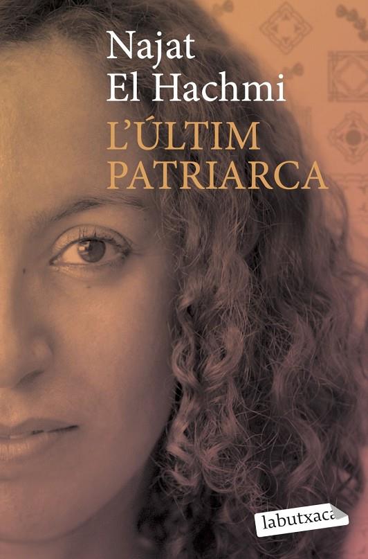 Últim patriarca, L' | 9788492549757 | Hachmi, Najat El